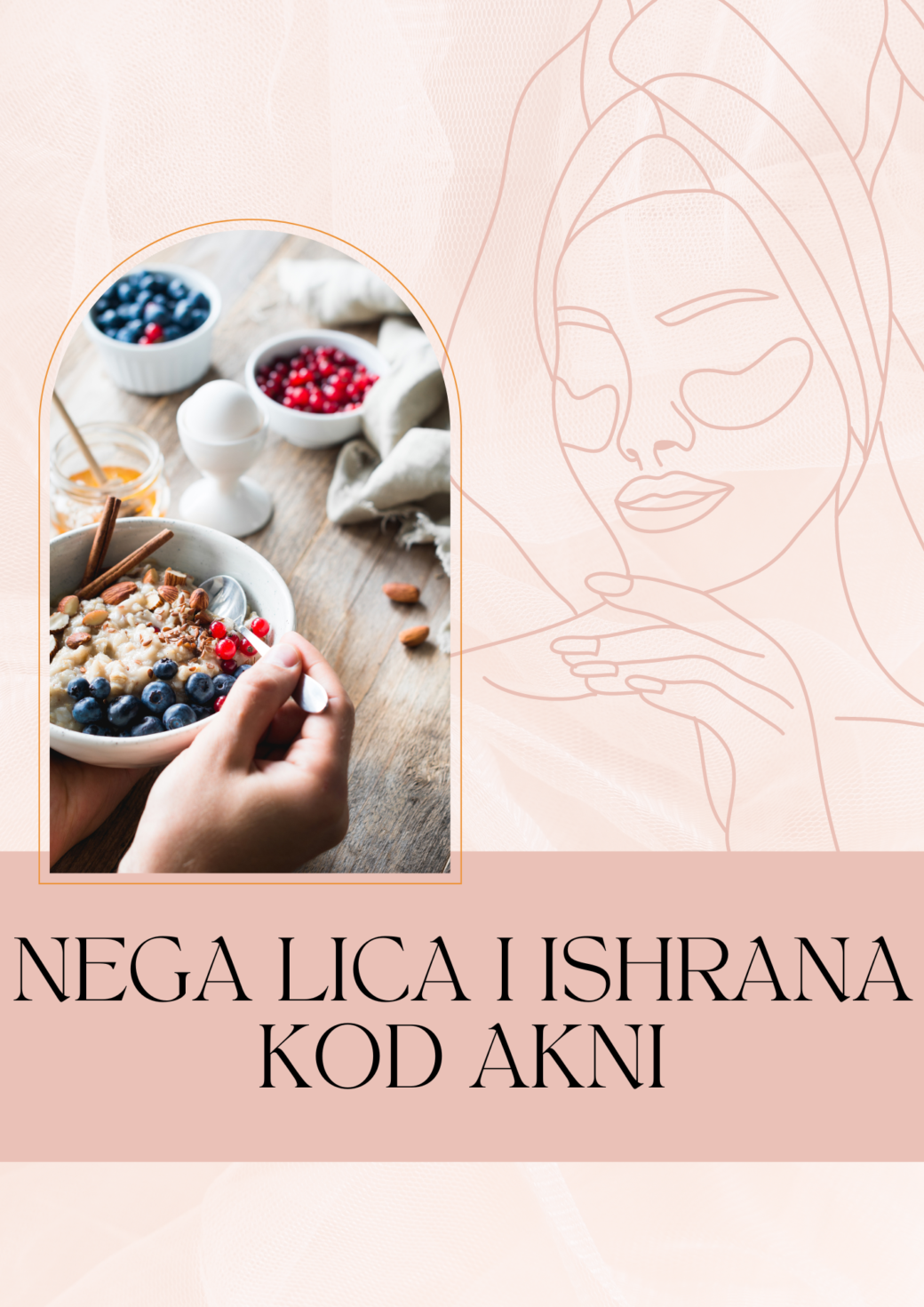 Knjiga Nega lica i ishrana kod akni