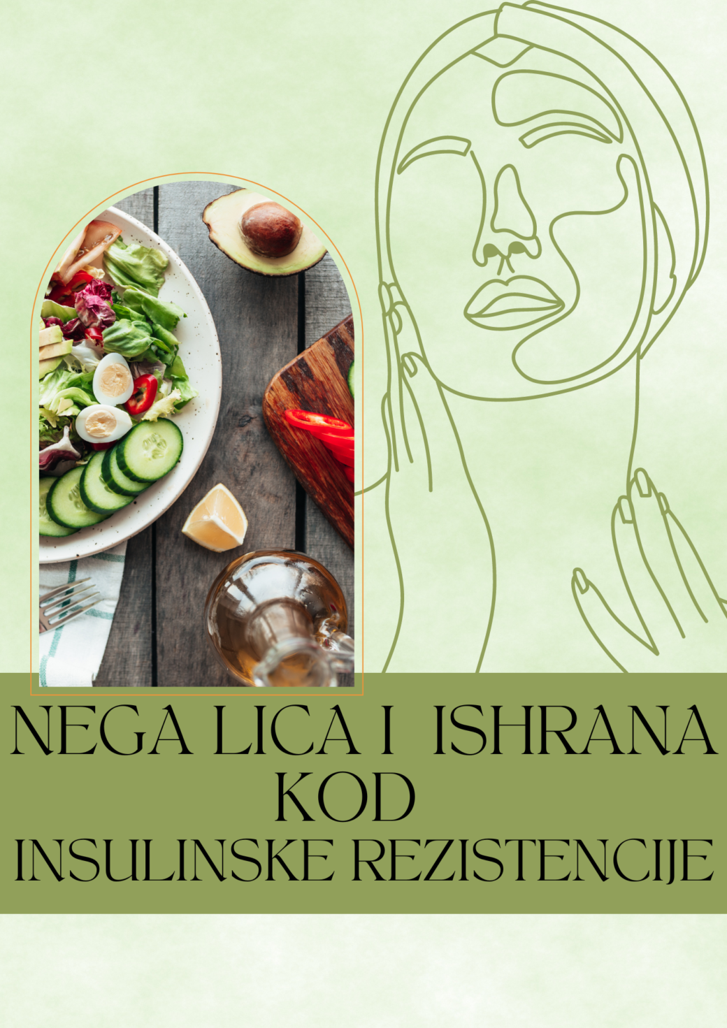 Nega lica i ishrana kod insulinske rezistencije